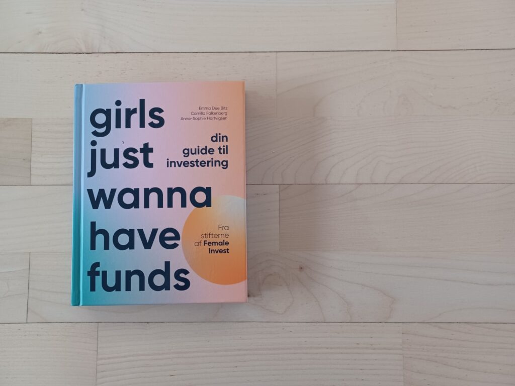 Girls just wanna have funds - investeringer